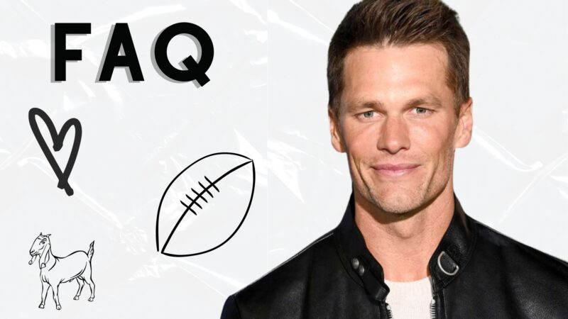 Tom Brady FAQ